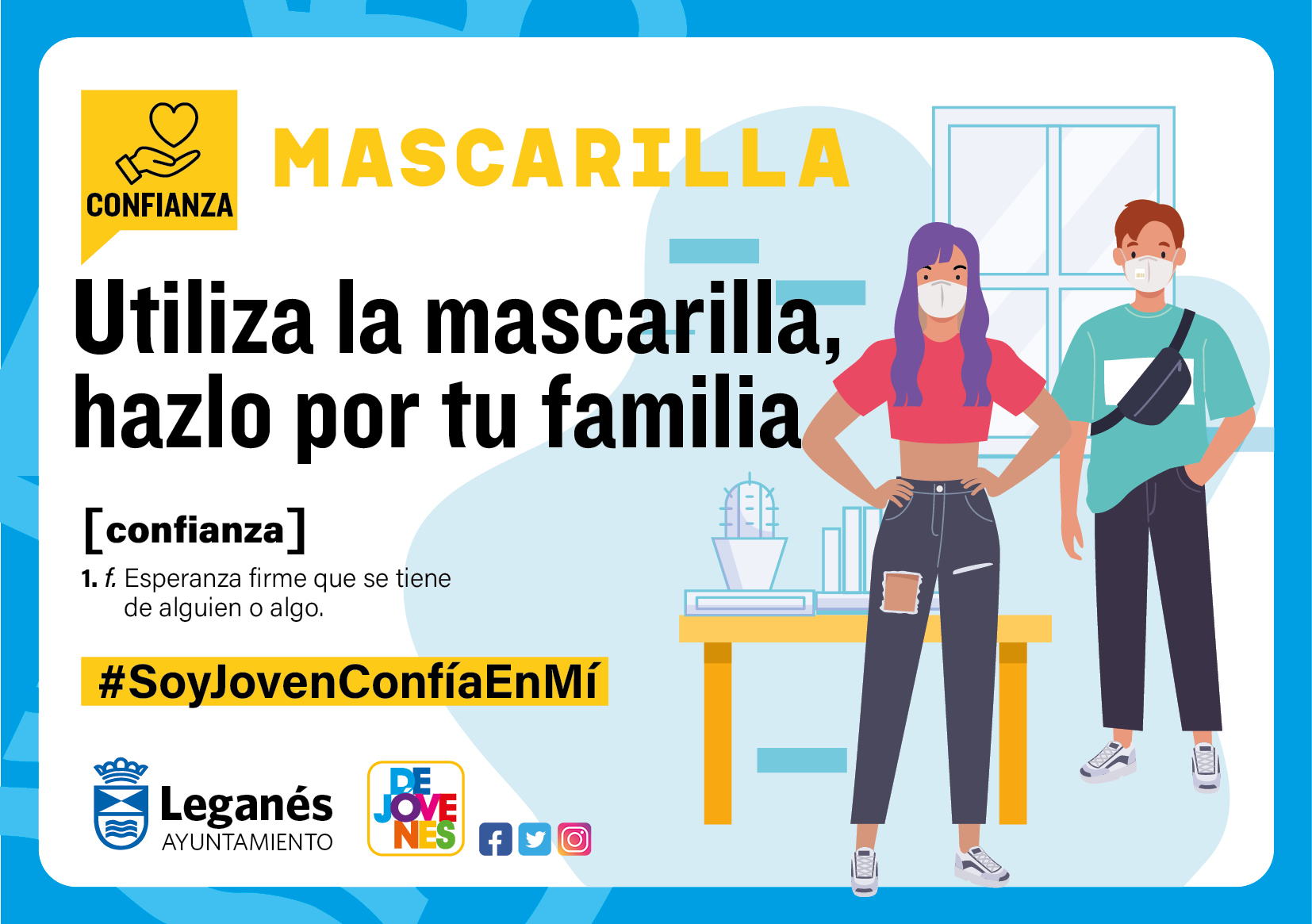 Usa la mascarilla, hazlo por tu familia. Usa la mascarilla, hazlo por tu familia.